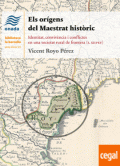 Els orígens del Maestrat històric