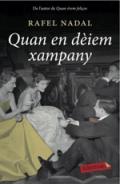 Quan en dèiem xampany
