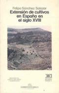 Extensión de cultivos en españa en el siglo xviii