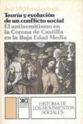 Teoría y evolución de un conflicto social
