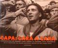 Capa: Cara a cara. Fotografias sobre la Guerra Civil Española