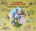 A la taula... al primer crit!