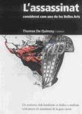L’assassinat considerat com una de les belles arts