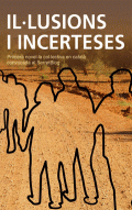 Il.lusions i Incerteses (la novel.la col.lectiva)