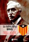 La Catalunya rebel