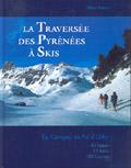 La traversée des Pyrénées à skis