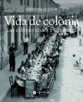 Vida de colònia