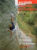 Escalada deportiva en Zaragoza 13 zonas