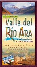 Por el Valle del río Ara y alrededores. A pie y en coche