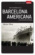 Vint històries de la Barcelona americana