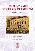 Les Proclames de Sobirania de Catalunya (1640-1939)