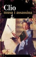 CLIO MUSA I ASSASINA