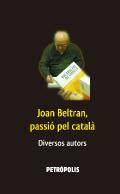 Joan Beltran, passió pel català