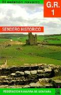 GR.1 Sendero Històrico-El eslabón navarro