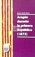 Aragón durante la primera República (1873)
