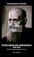 Fusilados en Zaragoza (1936-1939) :