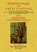 Secretos raros de artes y oficios (Tomo 1)