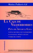 La Caja de Valderrobres o Peña de Aznar la Gaya