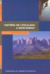 Història de l'escalada a Montserrat