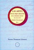 Las artes en el Bajo Aragón en la primera mitad del siglo XVIII.