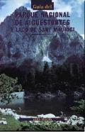 Guía del parque nacional de Aigüestortes y lago de Sant Maurici