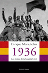1936. Los mitos de la Guerra Civil