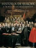 Historia de Europa. A través de sus documentos