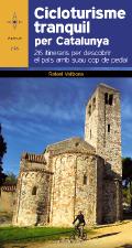 Cicloturisme tranquil per Catalunya