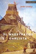 El Maestrazgo carlista