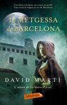 La metgessa de Barcelona