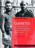 Queretes. La col.lectivització d’un poble aragonès durant la Guerra Civil (1936-1938)