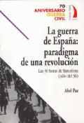 La guerra de España: Paradigma de una revolución