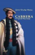 Cabrera. El Tigre del Maestrazgo