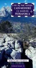 A peu pel Parc Natural Cadí-Moixeró i el massís del Pedraforca