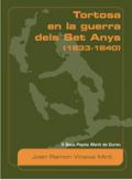 Tortosa en la guerra dels Set Anys (1833-1840)