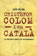 Cristòfol Colom fou català