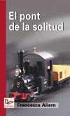 El pont de la solitud