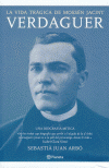 La vida trágica de Mosèn Jacinto Verdaguer