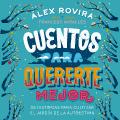 Cuentos para quererte mejor