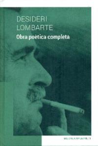 DESIDERI LOMBARTE / OBRA POETICA COMPLETA