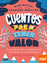 Cuentos para tener valor Ilustraciones de Gemma Capdevila