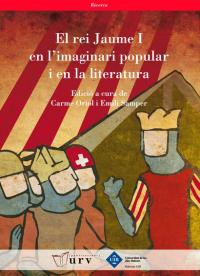 El rei Jaume I en l'imaginari popular i en la literatura