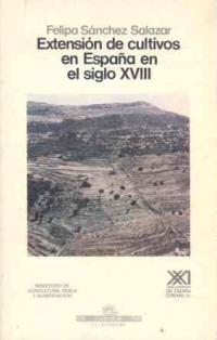 Extensión de cultivos en españa en el siglo xviii