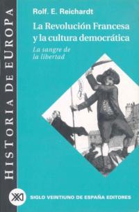 La Revolución Francesa y la cultura democrática