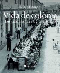 Vida de colònia