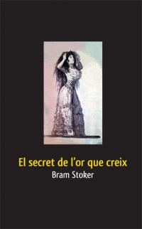El secret de l’or que creix