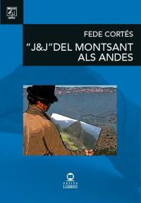 J&J Del Montsant als Andes