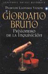 Giordano Bruno, prisionero de la Inquisición