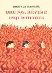 Brujos, reyes e inquisidores