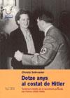 Dotze anys al costat de Hitler
